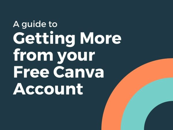 Guide to Getting More from Your Free Canva Account